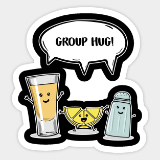 Funny Tequila Group Hug Sticker